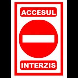 Semn accesul interzis